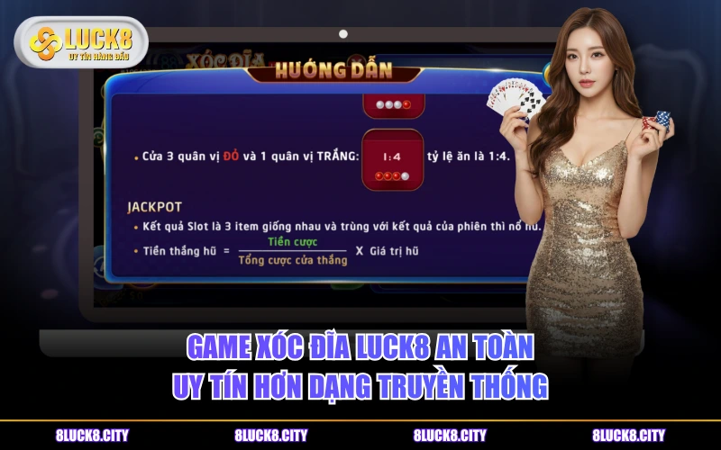 Phiên Bản Xóc Đĩa LUCK8 Có Gì Hấp Dẫn Hơn Dạng Truyền Thống? 7 Game Xóc Đĩa LUCK8 an toàn, uy tín hơn dạng truyền thống