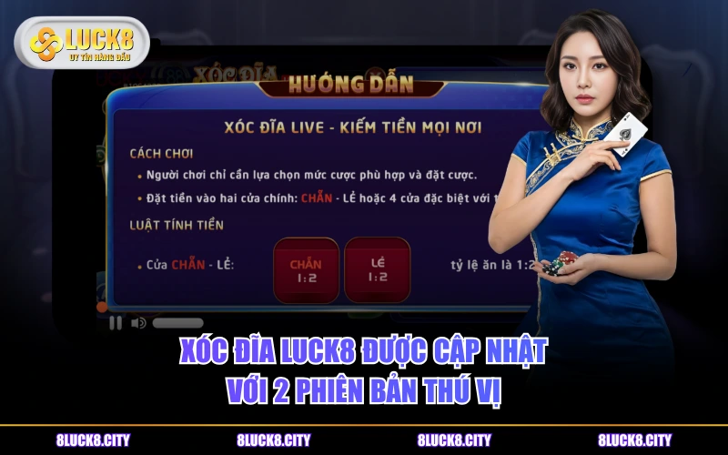 Phiên Bản Xóc Đĩa LUCK8 Có Gì Hấp Dẫn Hơn Dạng Truyền Thống? 6 Xóc Đĩa LUCK8 được cập nhật với 2 phiên bản thú vị